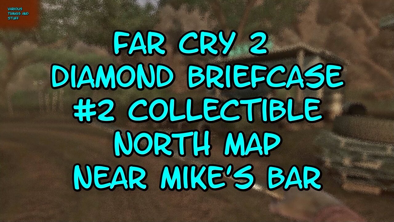 Far Cry 2 Diamond Briefcase #2 Collectible North Map Near Mike's Bar Rumble