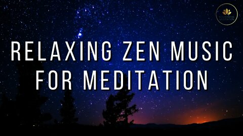 Relaxing Zen Music for Meditation • Music for Mindfulness & Sleep, Spa Music, Music for Yoga