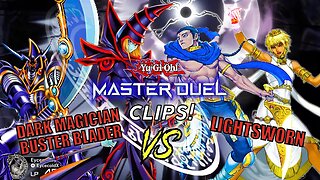 DARK MAGICIAN BUSTER BLADER VS LIGHTSWORN | MASTER DUEL GAMEPLAY! | YU-GI-OH! MASTER DUEL CLIPS!