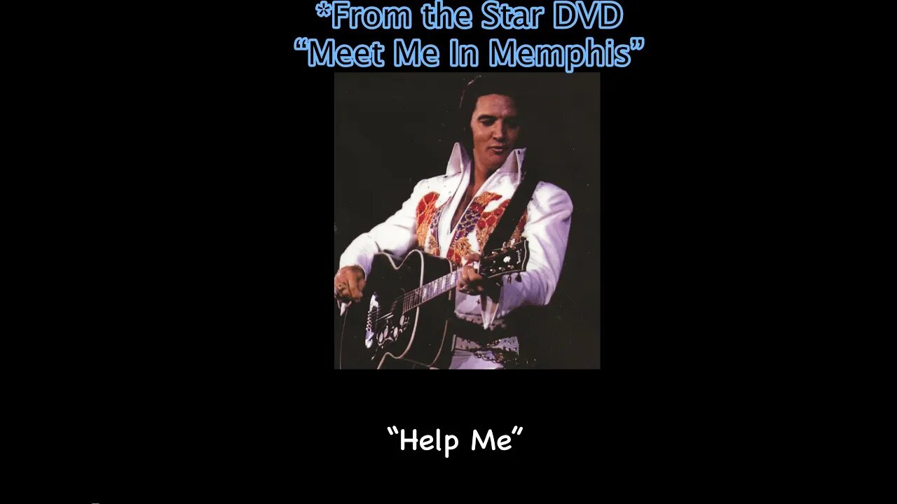 Elvis Presley "Live in Memphis" 1974-Mixed with fan 8mm videos. “Help Me”