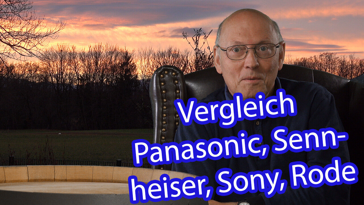 Kamera- und Mikrofon-Test - Panasonic, Sony, Sennheiser und Rode