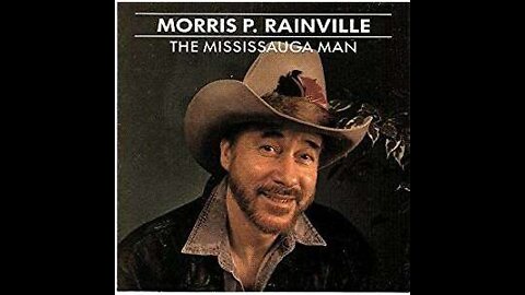 LEN AMSTERDAM PRESENTS - THE MISSISAUGA MAN - MORRIS P RAINVILLE