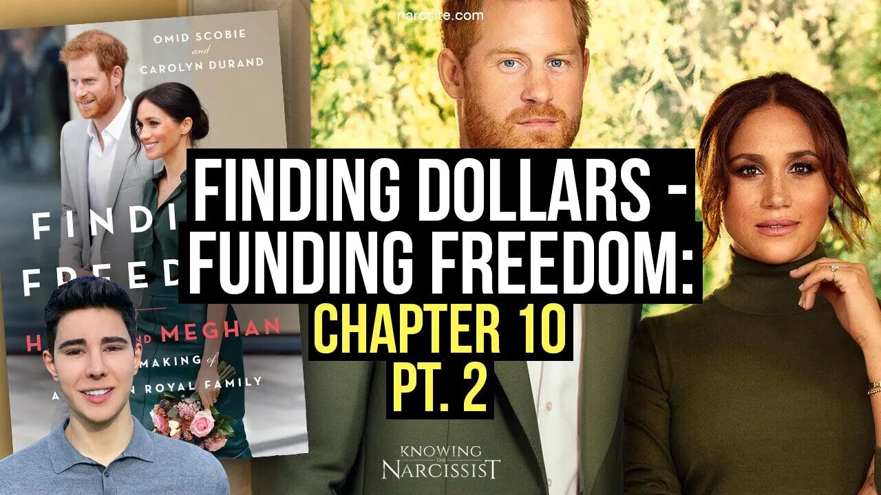 Funding Freedom : Finding Dollars : Chapter 10 Part Two (Meghan Markle)