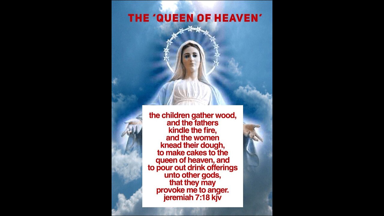 Worship of the queen of heaven 😲