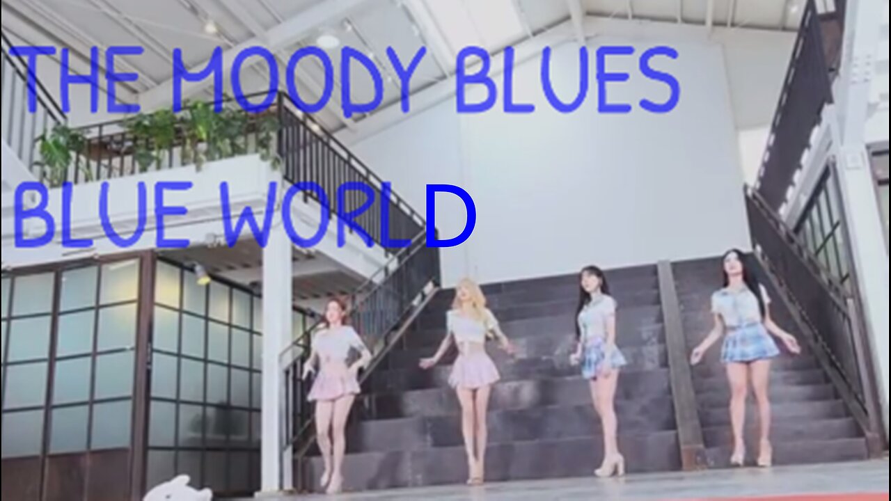 THE MOODY BLUES - BLUE WORLD - CHINESE DANCES FOUR