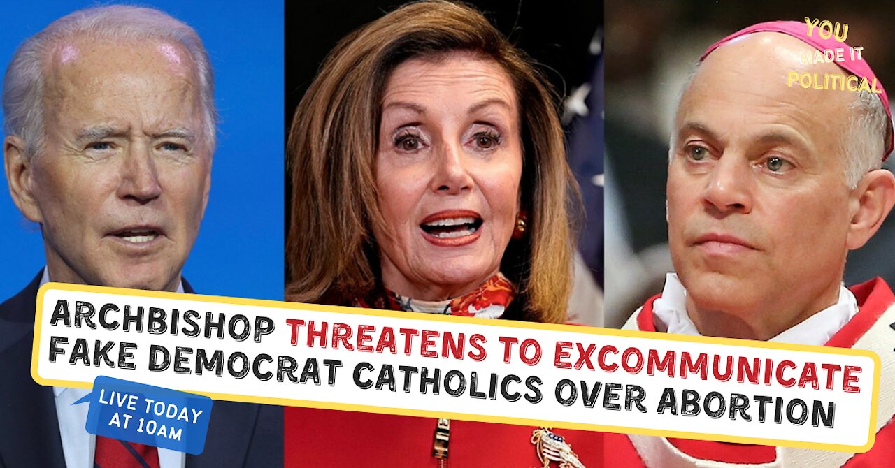 Archbishop Threatens To Excommunicate Pelosi Over Abutilon