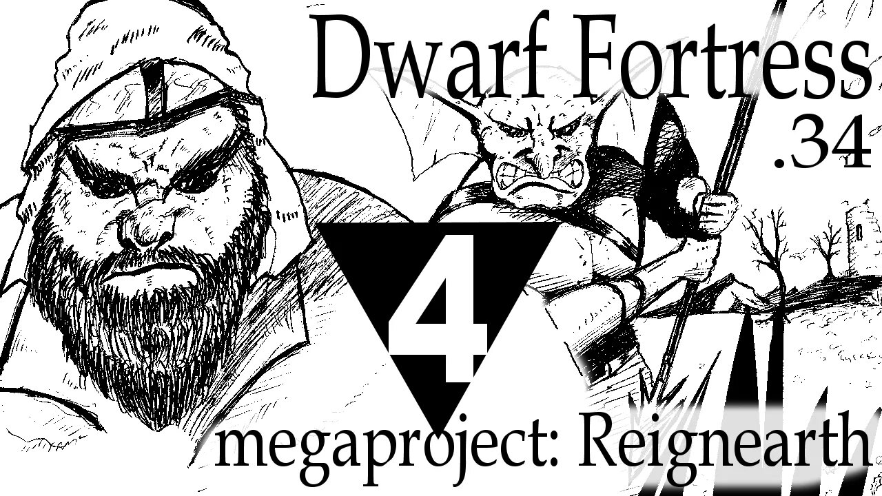 Dwarf Fortress Reignearth part 4 [megaproject]