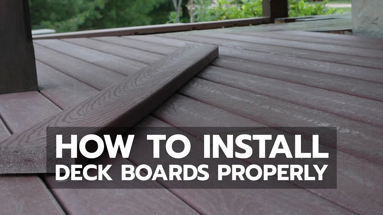 How to Install Deck Boards Properly