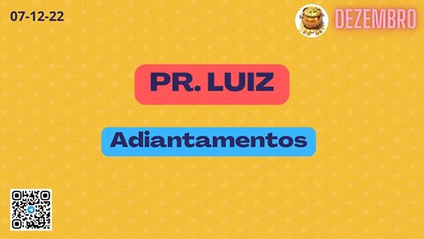 PR LUIZ Adiantamentos