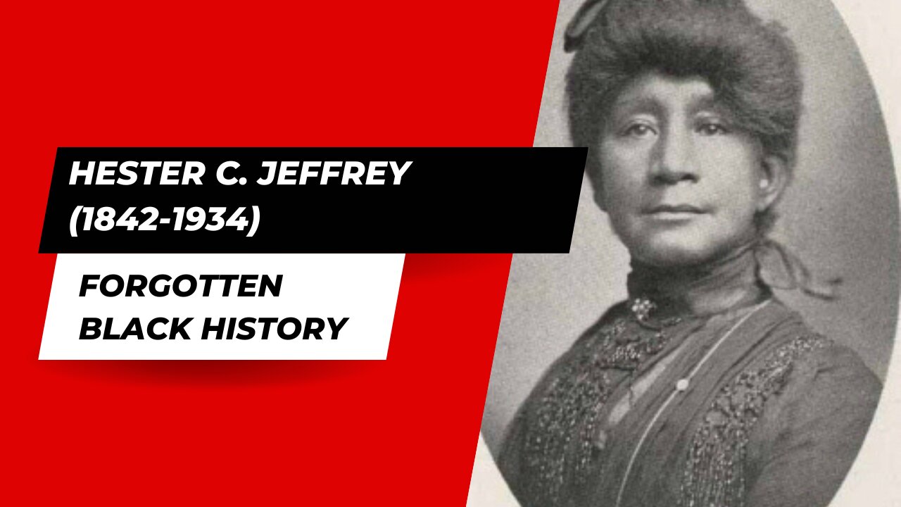 HESTER C. JEFFREY (1842-1934)