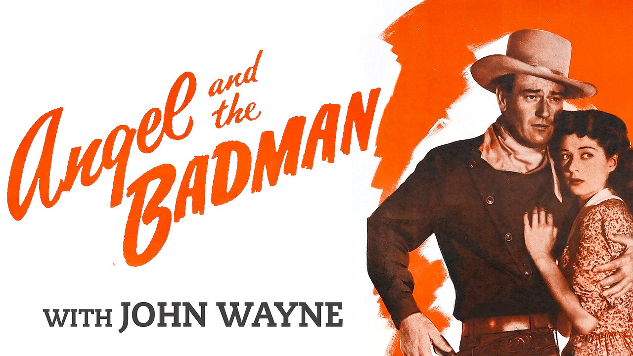 Angel and the Badman (1947) John Wayne, Gail Russell, Harry Carey