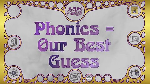 Magical Mishaps: Phonics = Our Best Guess