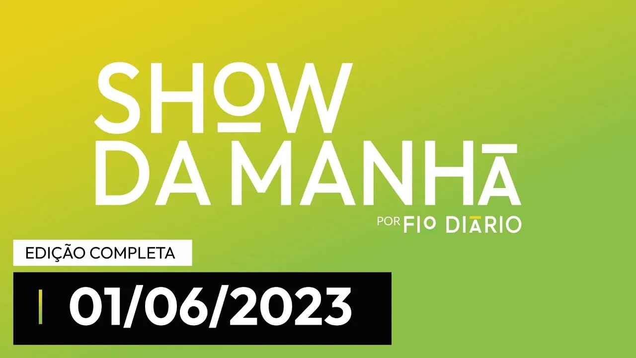 SHOW DA MANHÃ - PARTICIPAÇÃO DE EDUARDA CAMPOPIANO E SEBASTIÃO COELHO - 01/06/23