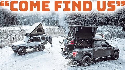 Snow Camping without notice! It took hours to find their camp.