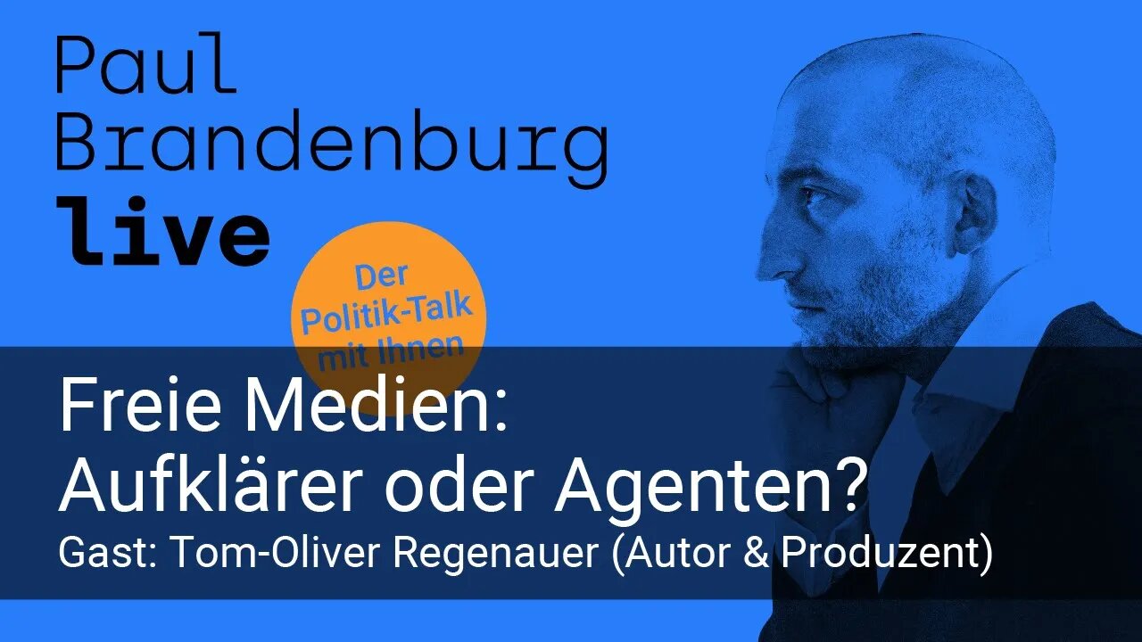 #22 - Freie Medien: Aufklärer oder Agenten? Gast: Tom-Oliver Regenauer