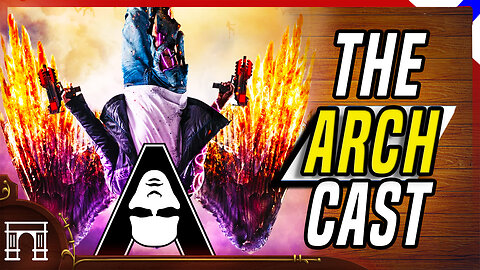 The ArchCast#87 Woke Saints Row Croaks! Starfield Flops? And SAG-AFTRA Strike Extends To Gaming