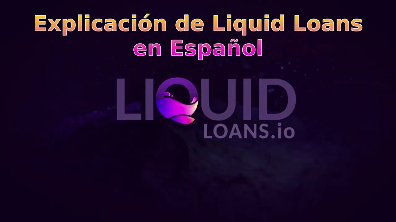 Liquid Loans en español