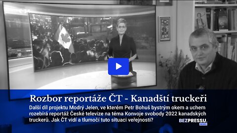 Rozbor reportáže ČT - Kanadští truckeři