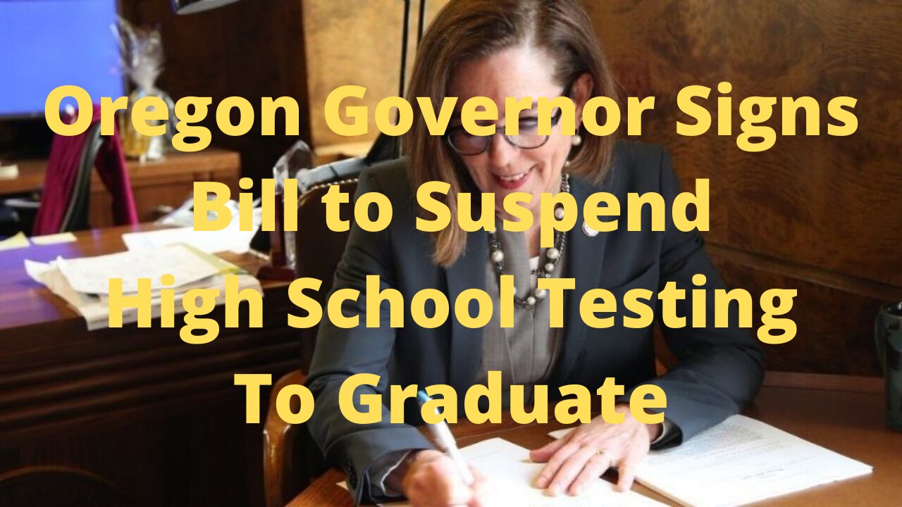 Oregon Governor Signs High School Test Bill