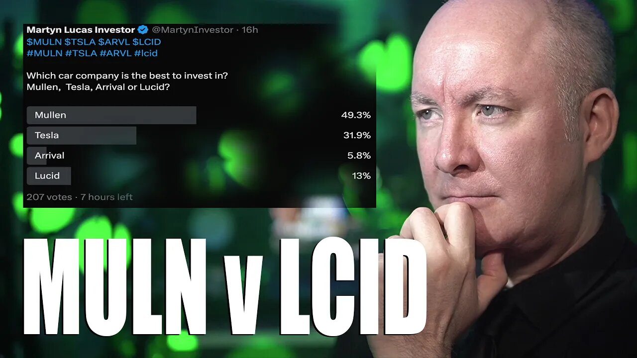 MULLEN V LUCID - MULN LCID Stock - TRADING & INVESTING - Martyn Lucas Investor @MartynLucas