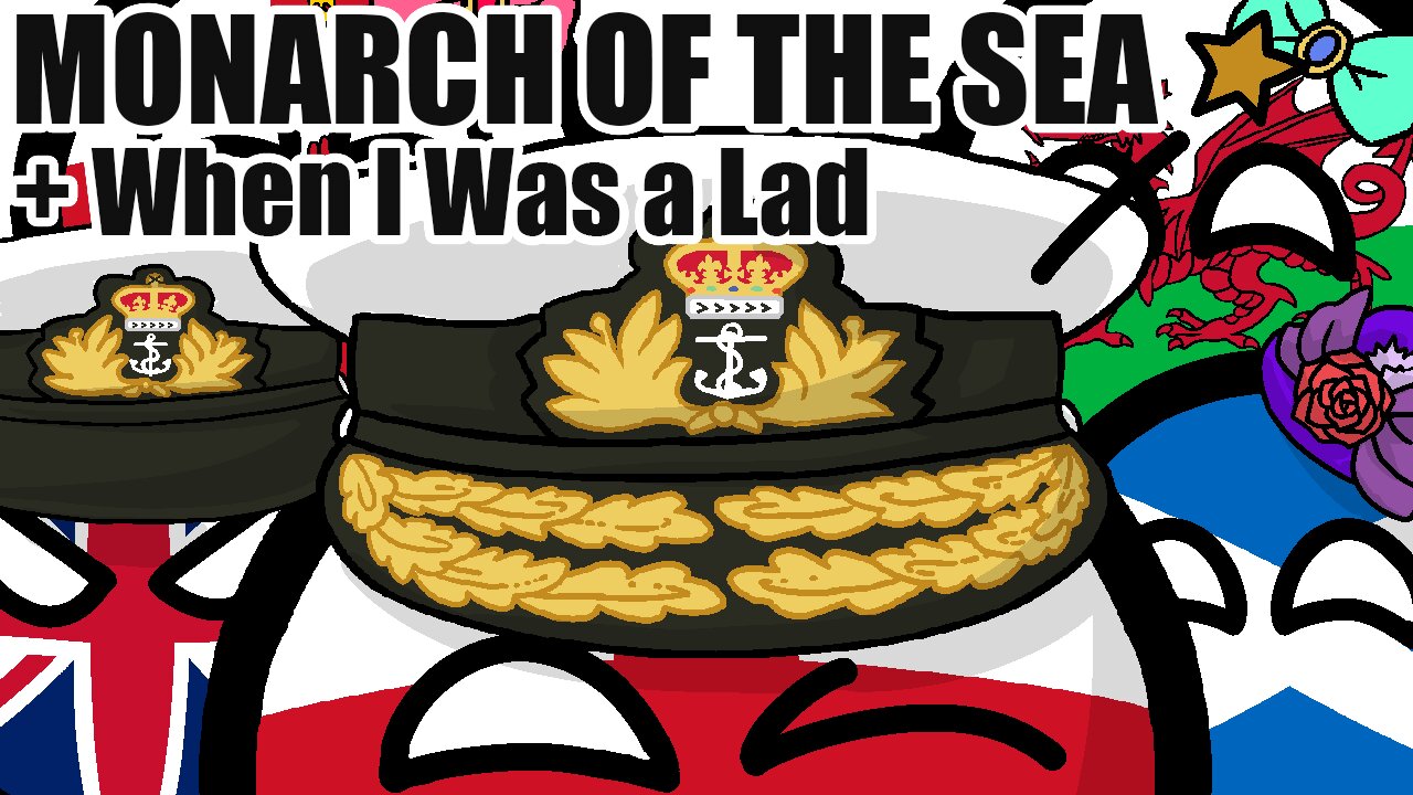 Monarch of the Sea + When I Was a Lad | HMS Pinafore | Polandball/Countryball Musical
