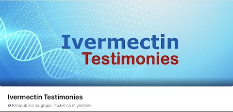 Ivermectin Testimonies / A very good day to everyone - by James Villa | Facebook