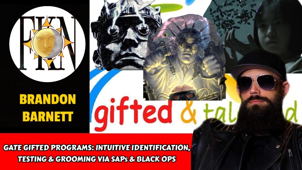 GATE Programs: Intuitive Identification, Testing & Grooming via SAPs & Black Ops | Brandon Barnett