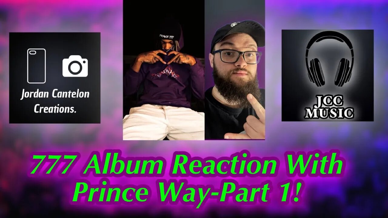 PRINCE WAY'S BEST ALBUM YET??!! 777 Album Reaction With Prince Way Part 1! @Fresh Prince Of NC