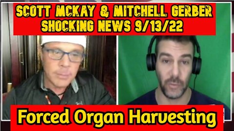 Scott McKay & Mitchell Gerber Shocking News 9/13/22