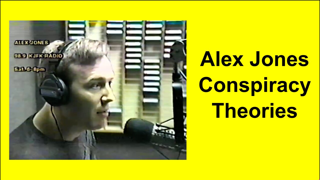 Alex Jones Conspiracy Theories 28-Apr-97