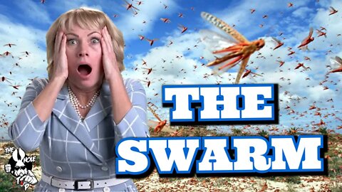 THE SWARM - the Whole Tip Daily