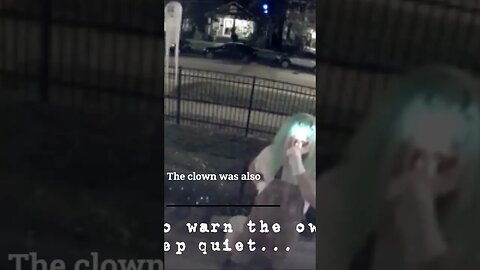 A Terrifying Quiet Clown !!