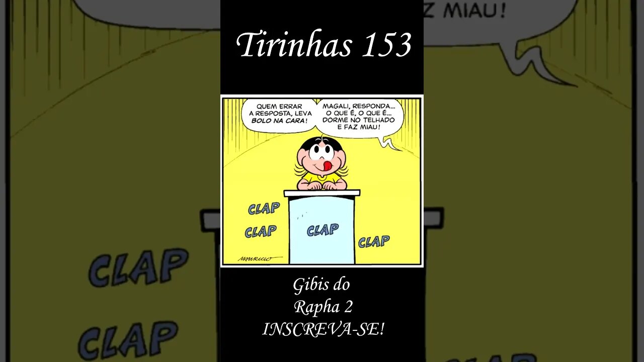 Tirinhas da Turma da Mônica nº 153 | Gibis do Rapha 2