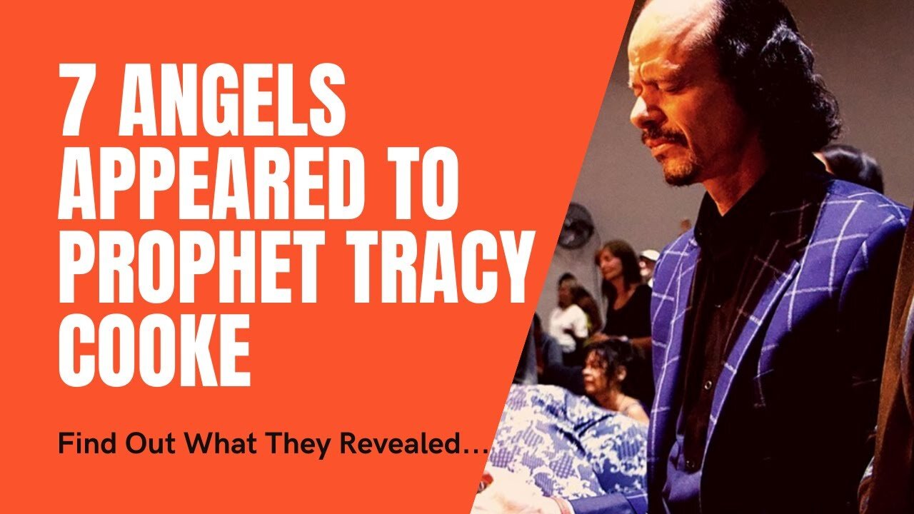 7 Angels Appeared to Prophet Tracy Cooke. Find Out What They Revealed About 2020 - 2022.