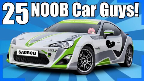 25 Noobs You'll Find At Car Meets!