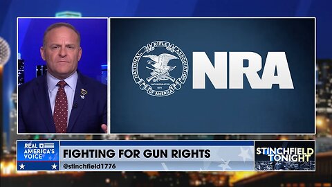 Stinchfield: The NRA Needs to Fight Back