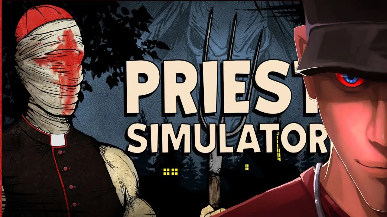 Priest Simulator - The Catholic Church got serious Part 1 | Let's play Priest Simulator Gameplay