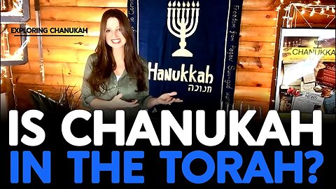 Is Chanukah in the Torah? | Chanukah means "Dedication" | Where to Find Chanukah in the Scriptures!