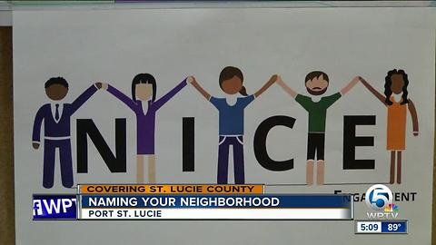 Port St. Lucie: Naming your neighborhood