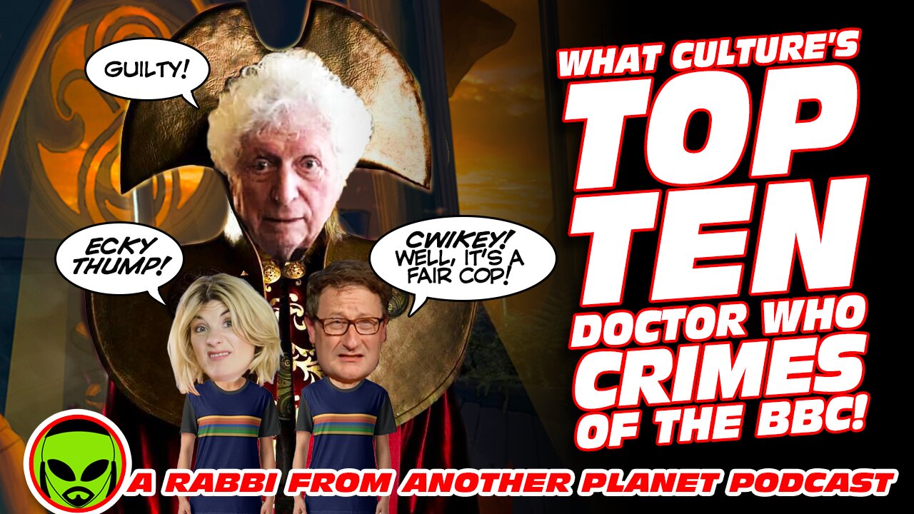 The Top Ten Doctor Who Crimes of the BBC