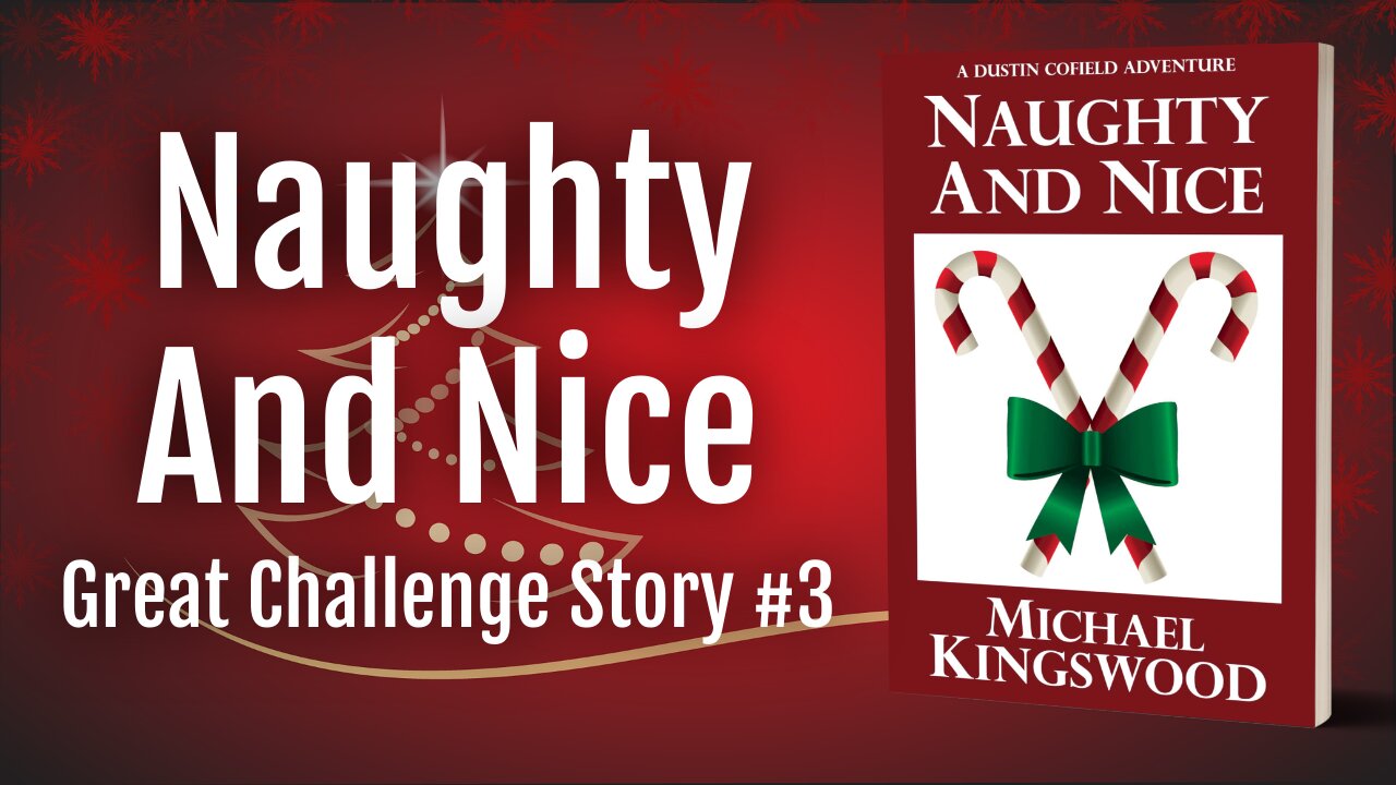 Story Saturday - Naughty And Nice