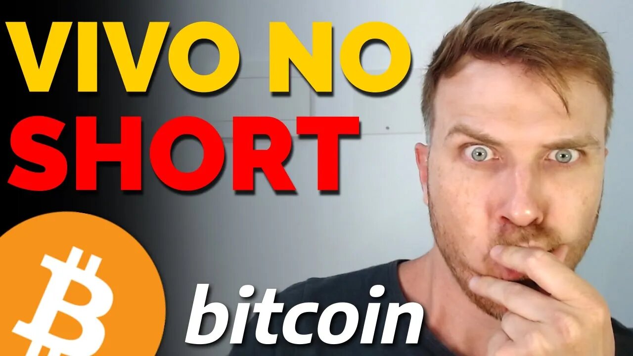 BITCOIN: AINDA VIVO SHORT! [Fiquei maluco..!?]