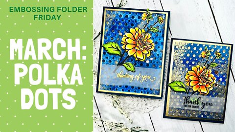 Embossing Folder Fridays #EFF2