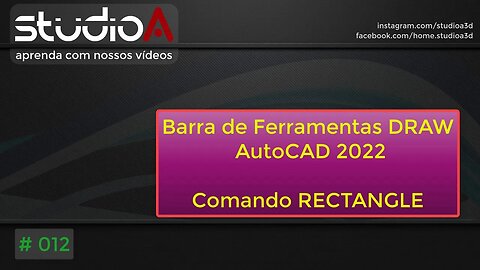 012 AutoCAD 2022 - Comando RECTANGLE