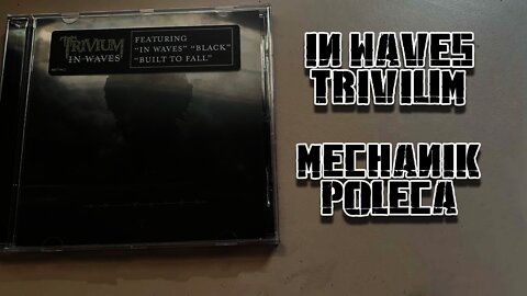 in waves - trivium - recenzja