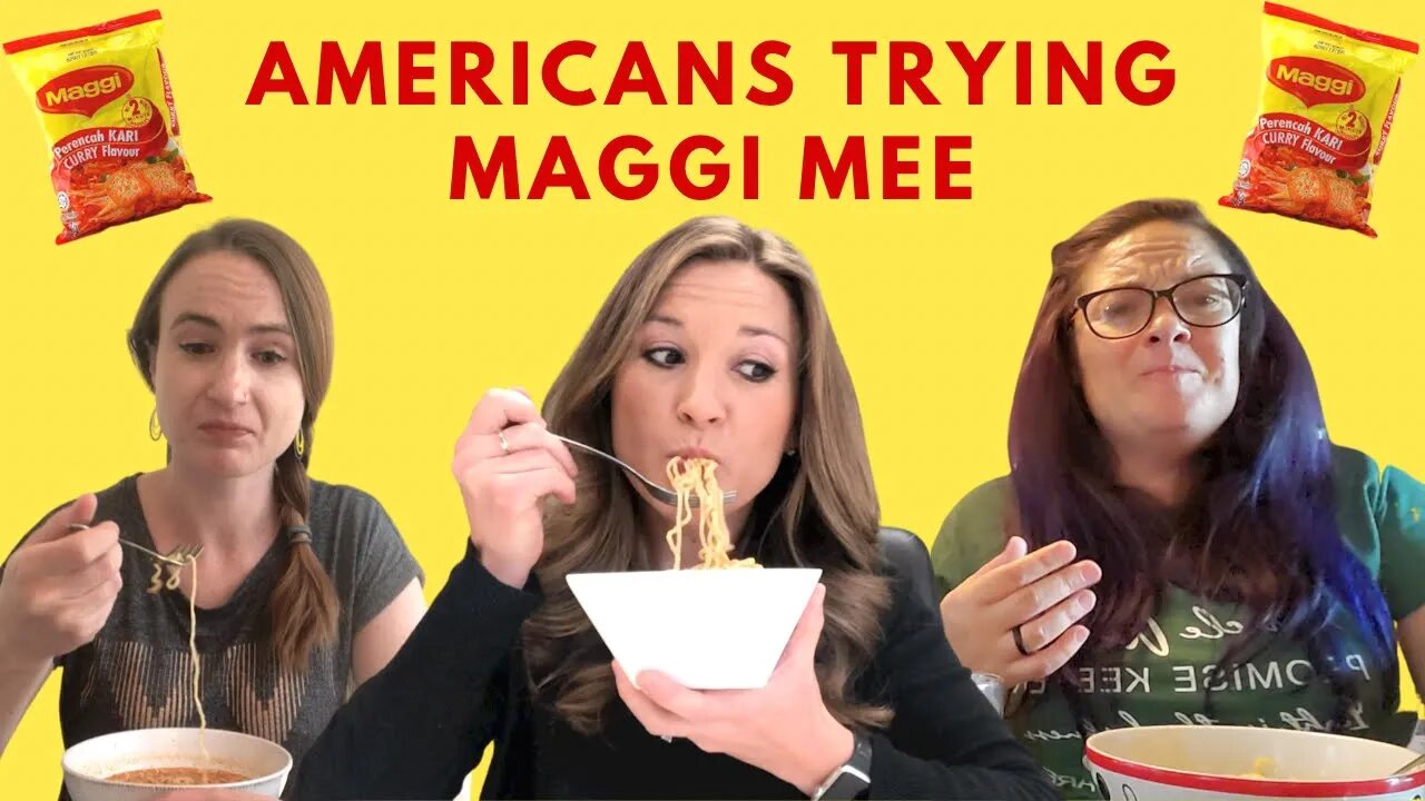 Americans try Malaysian Maggi Kari Mee noodles for the first time!