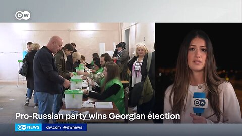 DW News: Political turmoil in Georgia after pro-Russian party wins election