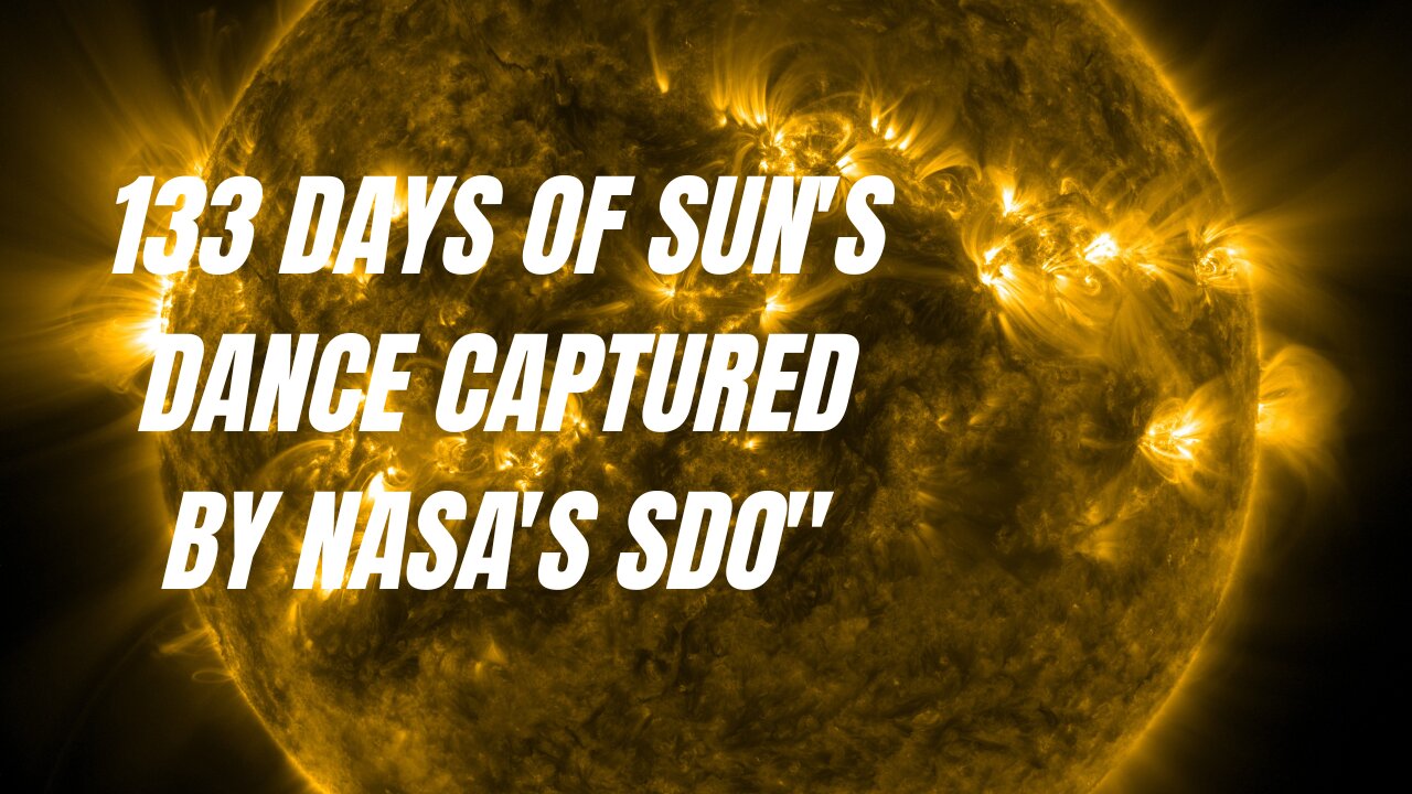 Solar Odyssey: 133 Days of Sun's Dance Captured by NASA's SDO