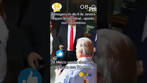 Zé Múcio sendo chamado atenção aos 74 anos #compartilhe #brasil Filmagens do dia 8 de Janeiro