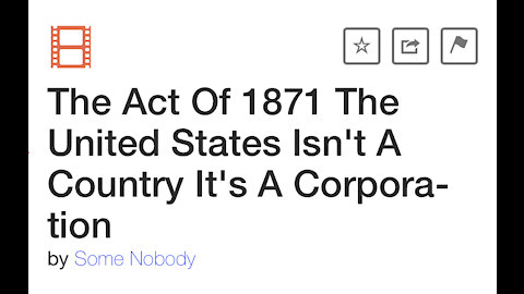 The Act of 1871 The United States Isn’t a Country Its a Corporation